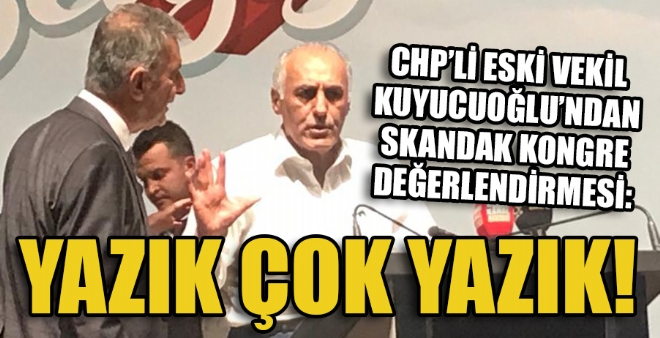 CHP Eski Mersin Milletvekili Serdal Kuyucuolu, partisinin skandal l Bakanl Kongresine tepki gsterdi. 