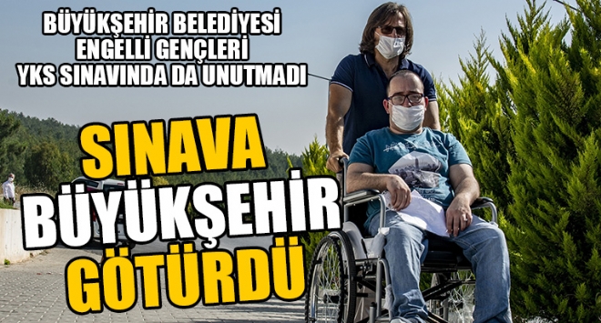 Mersin'de Yksekretim Kurumlar Snav'na (YKS) katlan olan engelli genler, belediye ekiplerinin destei ile snava girecekleri merkeze tand.
